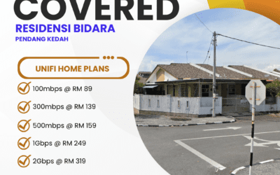 Unifi Home Fibre Now Available at Residensi Bidara Pendang Kedah – High-Speed Internet Plans from 100Mbps to 2Gbps