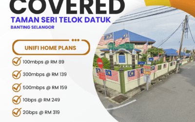 Unifi Home Fibre Taman Seri Telok Datuk: High-Speed Internet Plans for Banting Residents
