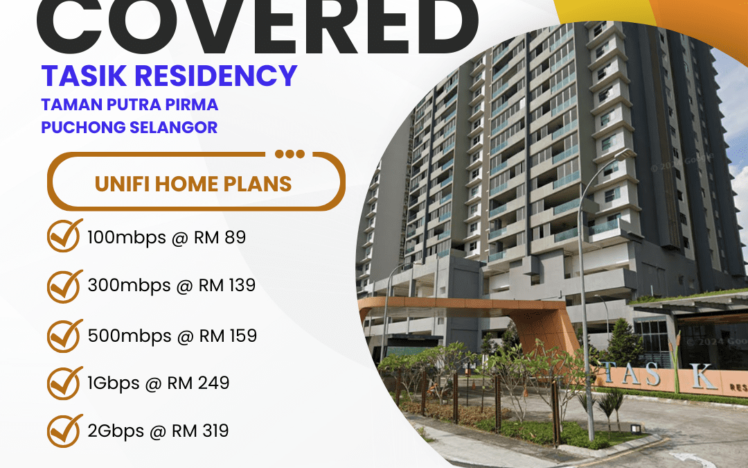 Unifi Covered Tasik Residency Taman Putra Pirma Puchong Selangor