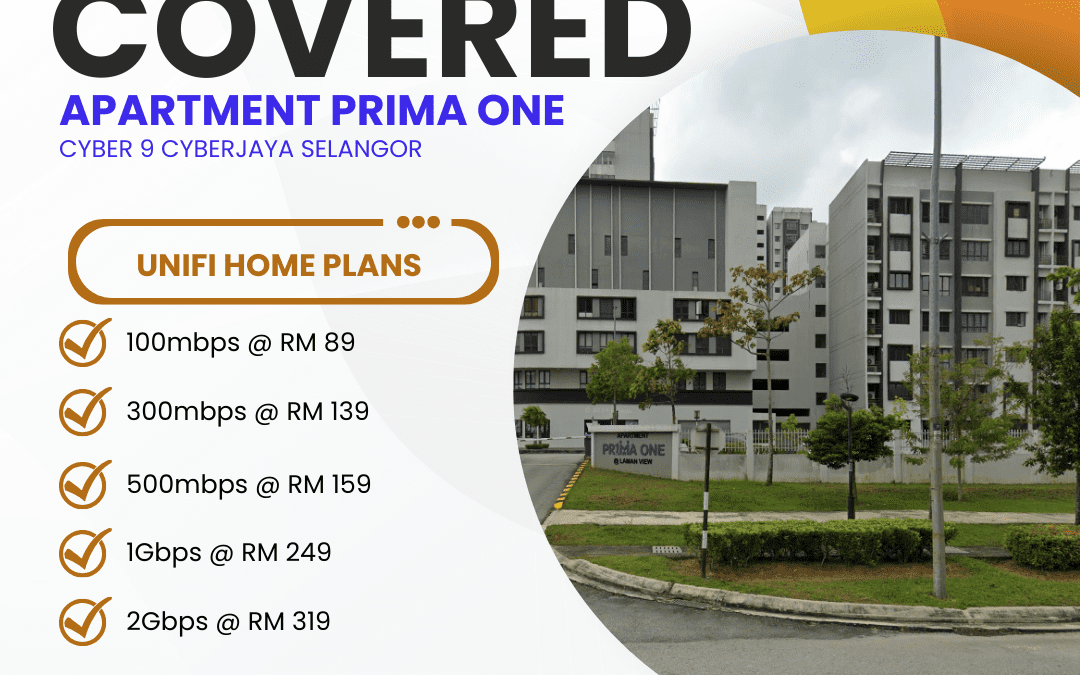 UniFi Home Fibre at Apartment Prima One Cyber 9 Cyberjaya: Complete Internet Solutions Guide