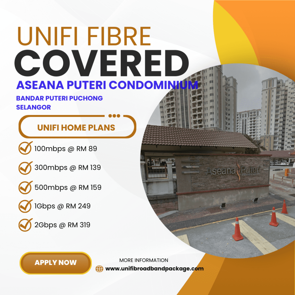 Unifi Covered ASEANA PUTERI Condominium BANDAR PUTERI PUCHONG SELANGOR