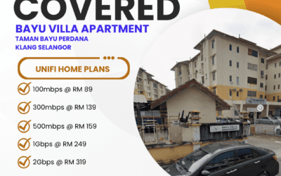 UniFi Home Fibre Now Available at Bayu Villa Apartment Taman Bayu Perdana Klang: High-Speed Internet Plans Starting from 100Mbps