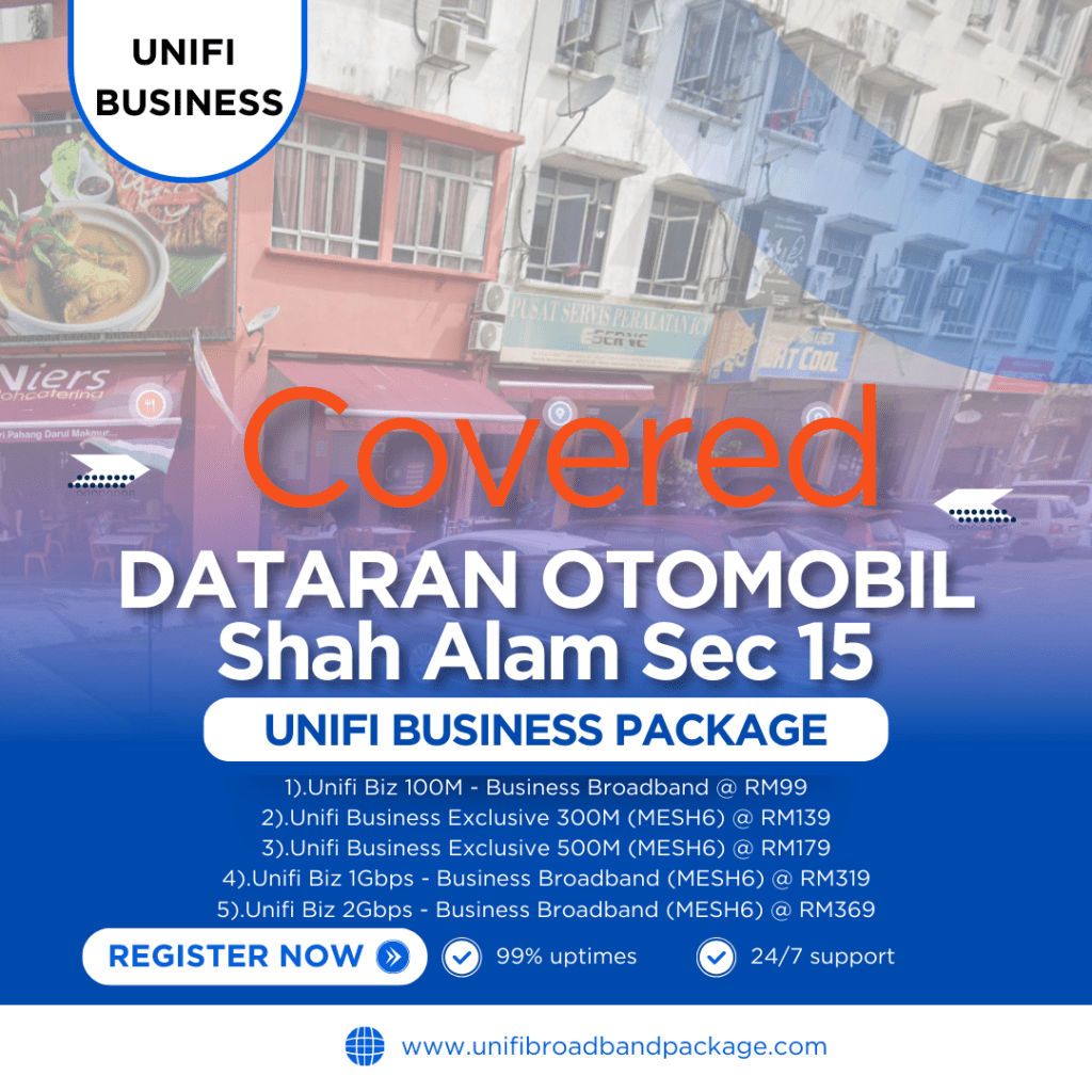 Unifi Covered DATARAN OTOMOBIL Shah Alam Sec 15 Selangor