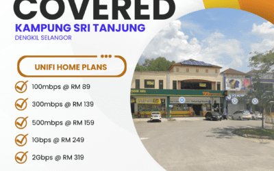 UniFi Home Fibre Now Available in Kampung Sri Tanjung, Dengkil, Selangor: Fast Internet Plans from 100Mbps to 2Gbps