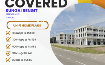 Unifi Home Fibre Sungai Rengit Pengerang Johor: Complete Guide to High-Speed Internet Plans