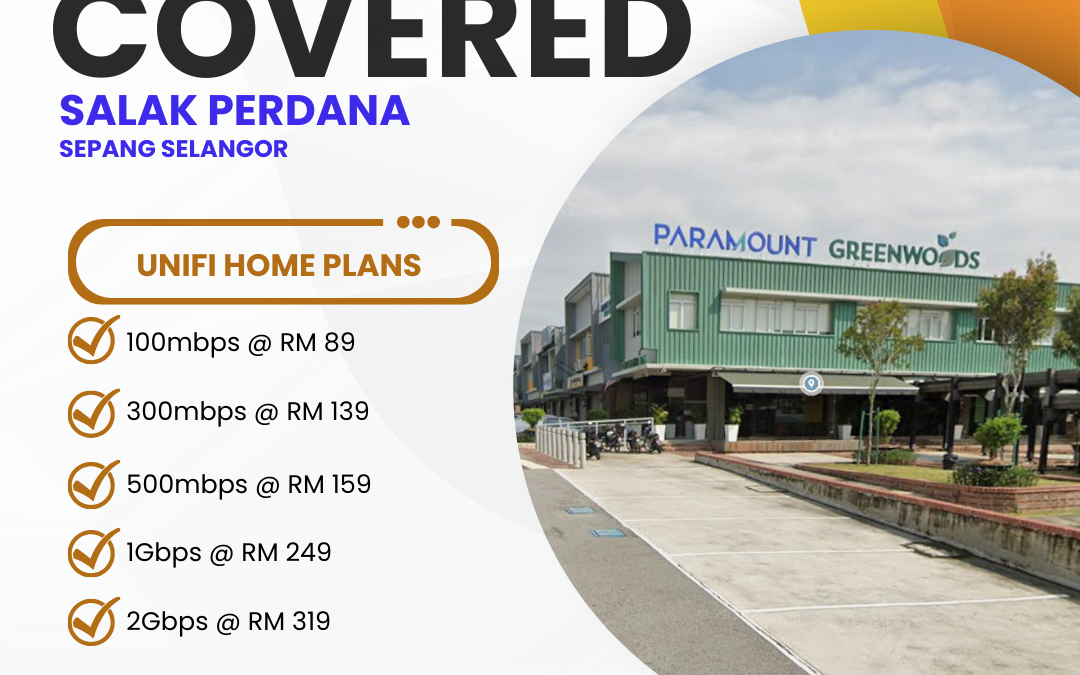 UniFi Home Fibre Plans in Salak Perdana Sepang