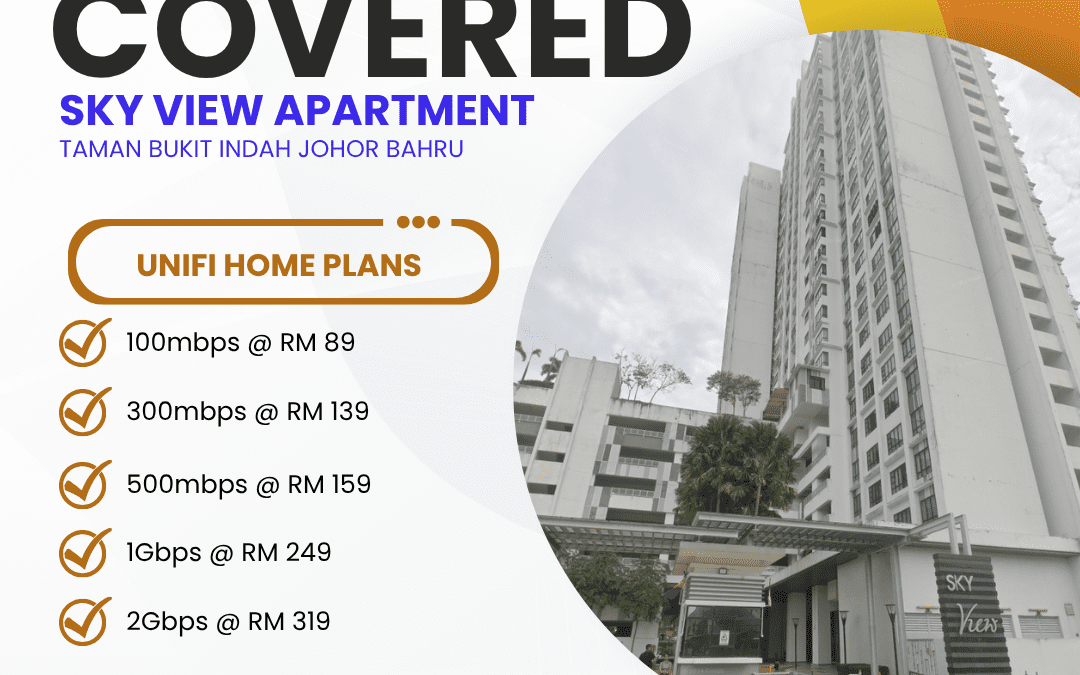 Unifi Covered SKY VIEW APARTMENT TAMAN BUKIT INDAH JOHOR BAHRU