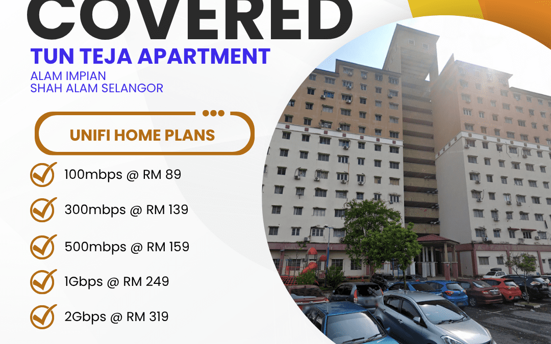 Unifi Home Covered TUN TEJA Apartment ALAM IMPIAN Shah Alam Selangor