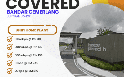 Unifi Home Fibre in Bandar Cemerlang Ulu Tiram Johor