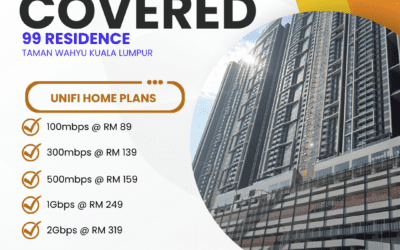 UniFi Home Fibre Now Available at 99 Residence Taman Wahyu Kuala Lumpur – Fast Internet Plans Up to 2Gbps