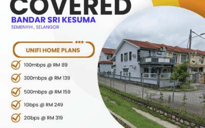 UniFi Home Fibre in Bandar Sri Kesuma Semenyih: Complete Guide to High-Speed Internet Plans