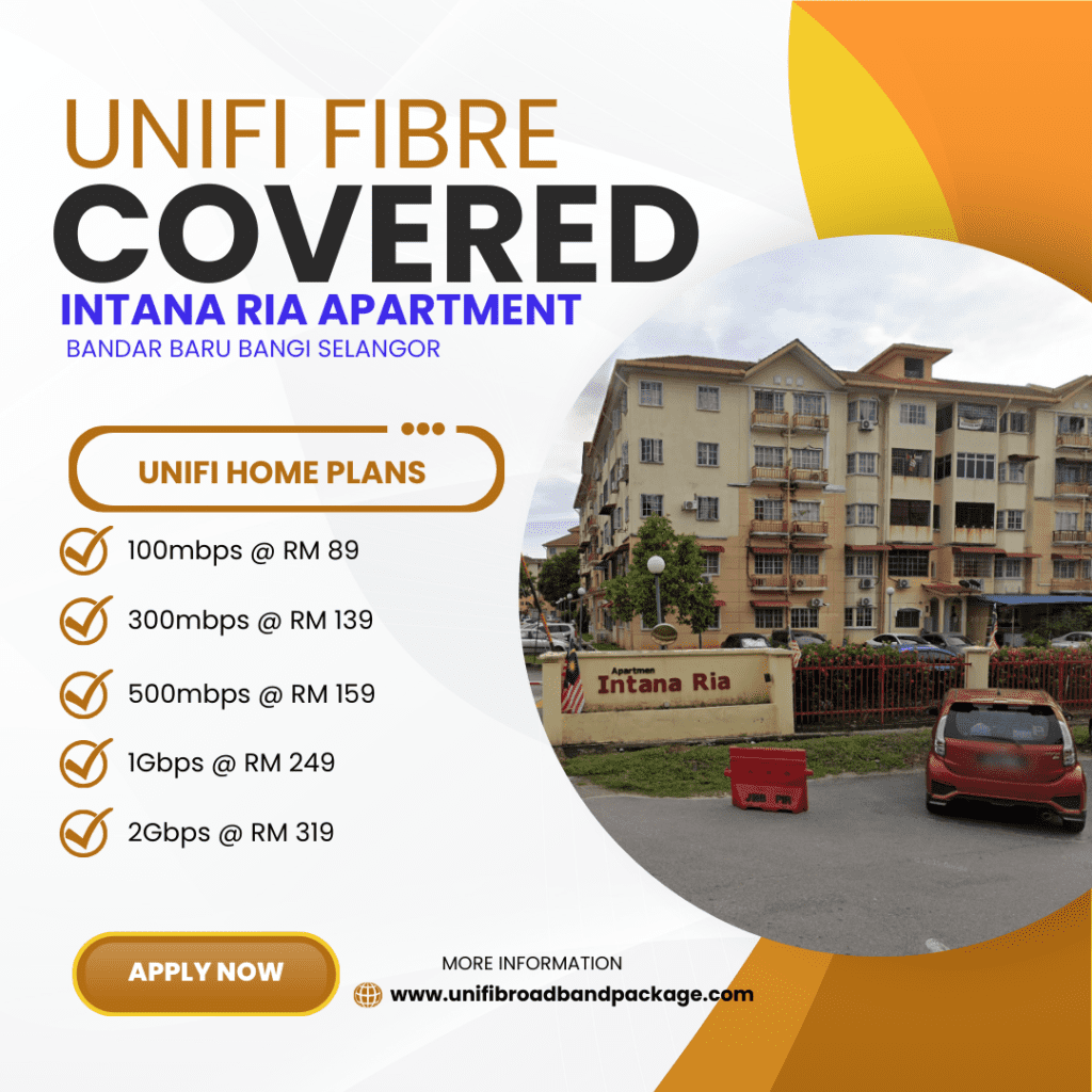 Unifi Covered INTANA RIA APARTMENT BANDAR BARU BANGI SELANGOR