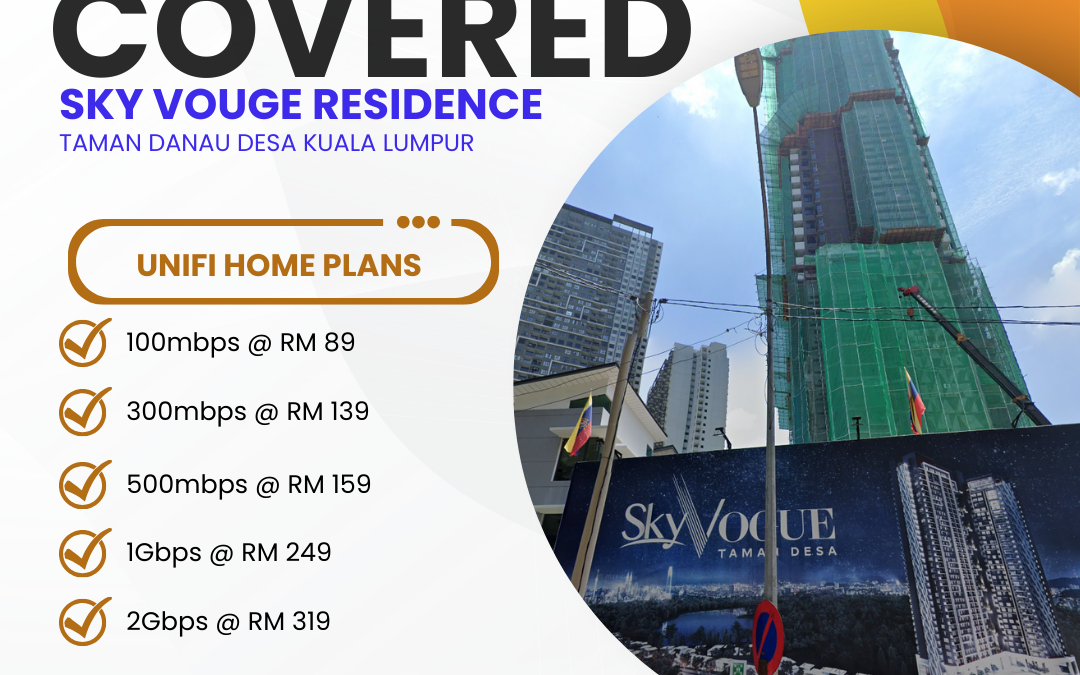 Unifi Covered SKY VOUGE RESIDENCE TAMAN DANAU DESA KUALA LUMPUR
