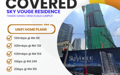 UniFi Home Fibre at Sky Vouge Residence Taman Danau Desa