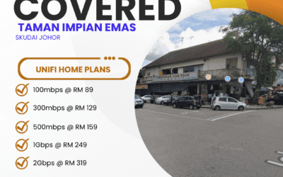 UniFi Home Fibre in Taman Impian Emas Skudai Johor