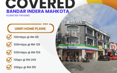 UniFi Home Fibre Is Now Available in Bandar Indera Mahkota, Kuantan Pahang — Here’s Everything You Need to Know