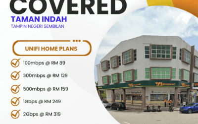 UniFi Home Fibre Now Available in Taman Indah Tampin, Negeri Sembilan — Fast, Reliable Internet Has Arrived
