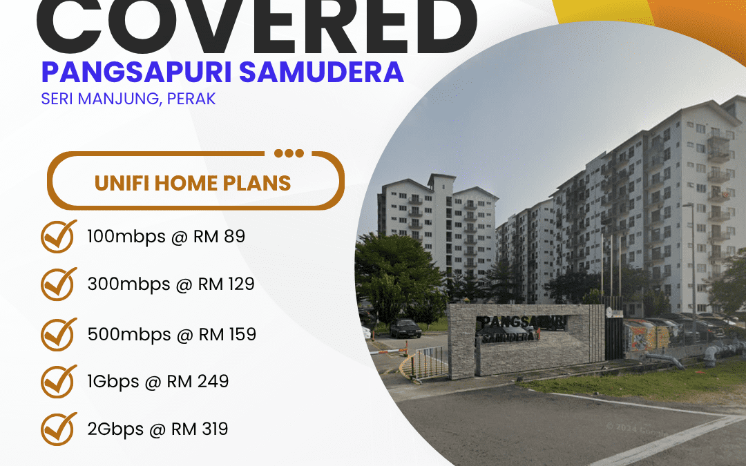 Unifi Home Fibre at Pangsapuri Samudera Seri Manjung Perak