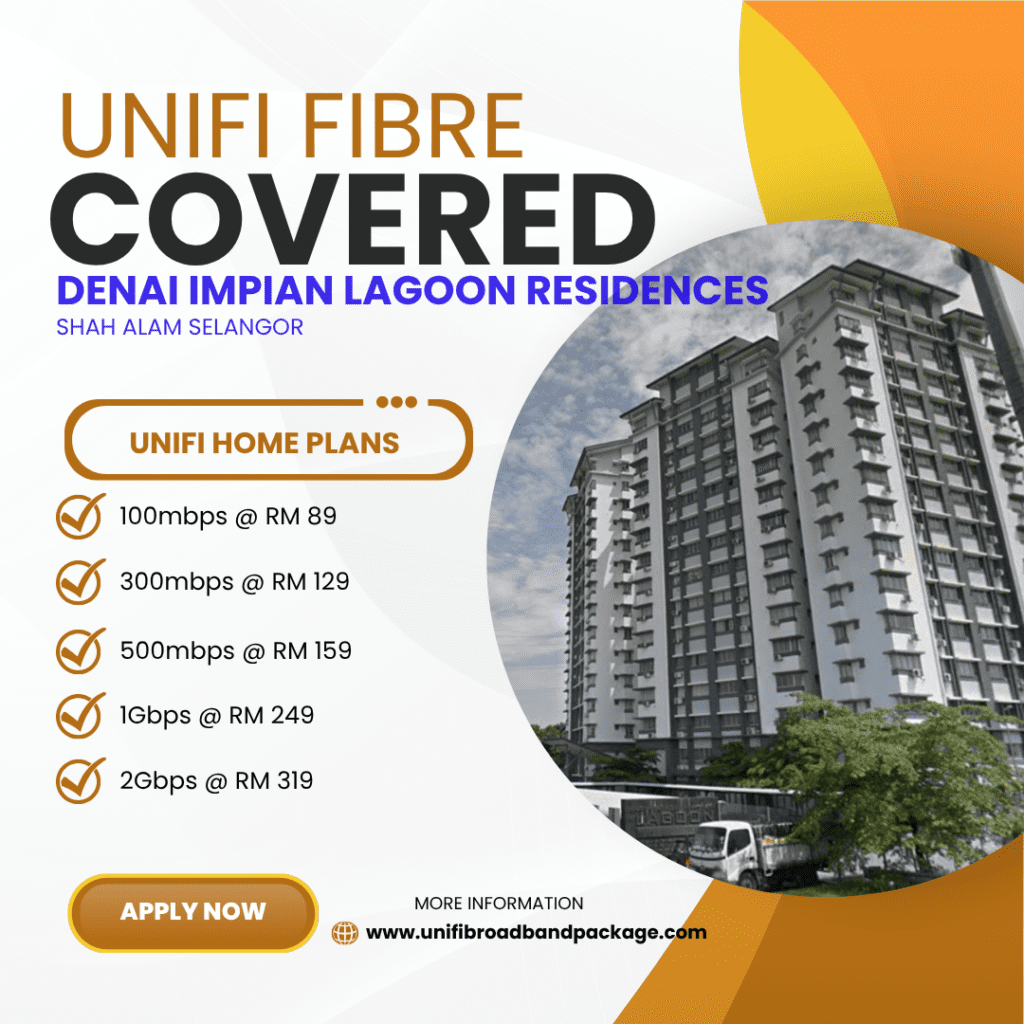 Unifi Covered DENAI IMPIAN LAGOON RESIDENCES SHAH ALAM SELANGOR
