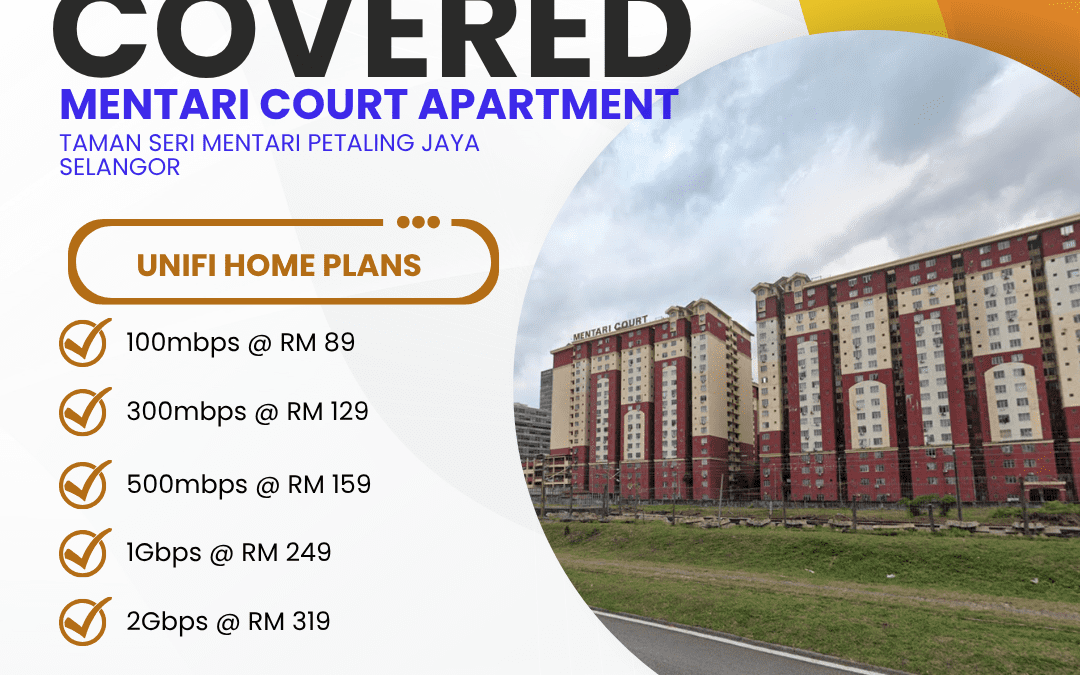 Unifi Covered MENTARI COURT APARTMENT TAMAN SERI MENTARI PETALING JAYA SELANGOR