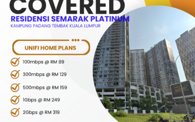 Unifi Home Fibre Now Available at Residensi Semarak Platinum Splendor, Kampung Padang Tembak Kuala Lumpur — Fast, Reliable, and Built for Modern Living