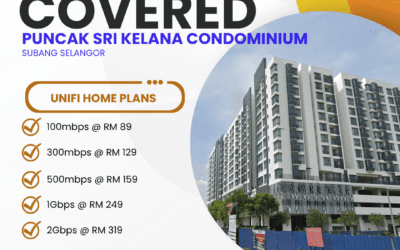 Unifi Home Fibre in Puncak Sri Kelana Condominium Subang Selangor