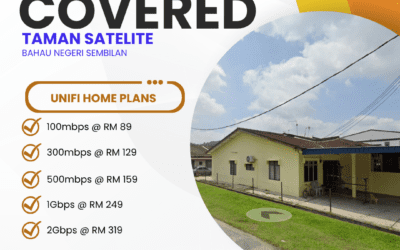 Unifi Home Fibre Now Covers Taman Satelite Bahau, Negeri Sembilan – Get Connected Today!