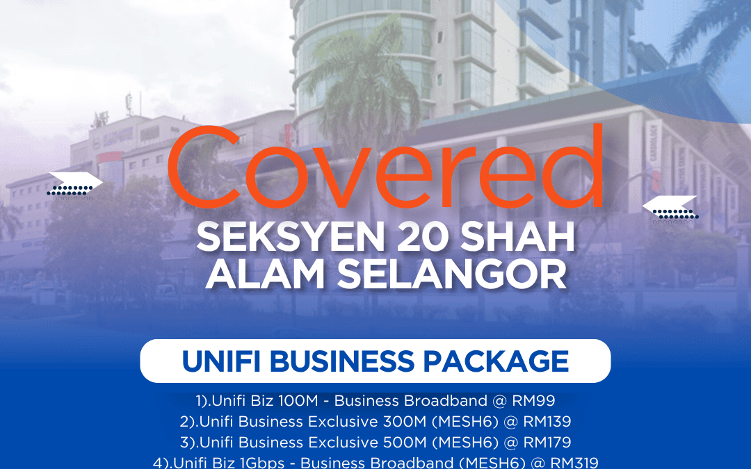 Unifi Business Fibre Seksyen 20 Shah Alam: Fast, Reliable Internet Plans From 100Mbps to 2Gbps