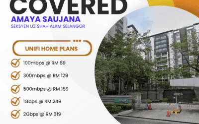 Unifi Home Fibre Amaya Saujana Seksyen U2 Shah Alam: Lightning-Fast Internet for Your Home